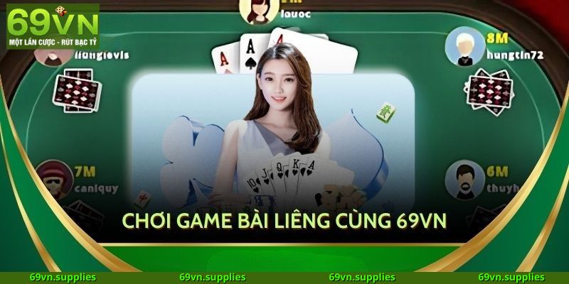 Game Bài Liêng 69VN