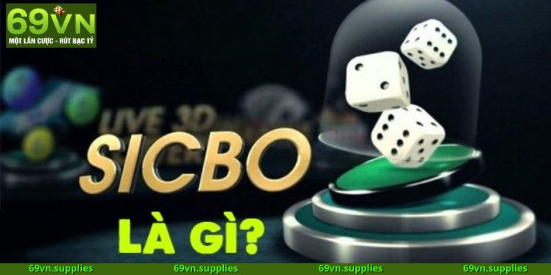 Sicbo Online 69VN – Nơi hội tụ game thủ sành điệu